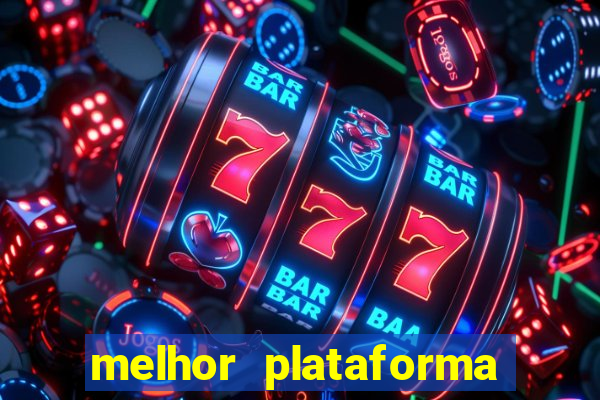 melhor plataforma de jogos para ganhar dinheiro